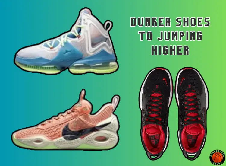 Best Shoes for Dunking